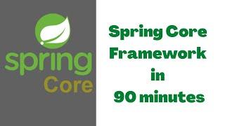 Spring Core Framework With Spring Tool Suite Tutorial