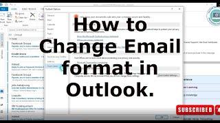 How to Change Email format in Outlook.