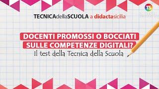 Docenti promossi o bocciati sulle competenze digitali? Il test della Tecnica della Scuola