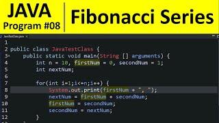 Java Program #8 - Fibonacci Series of Numbers in Java