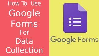  How to use Google Forms For Data Collection | Complete Tutorial for Beginners #GoogleForms