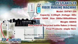 Fibre Making Machine_PET to Fibre #SV Technologies_#Hynaar_