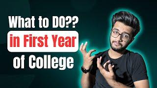 What to do in First Year | First Year Roadmap | Kaabil Engineer