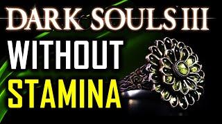 Can I Beat Dark Souls 3 Without Using Any Stamina?