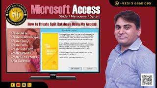 How to Create Split Database Using MS Access in Hindi & Urdu