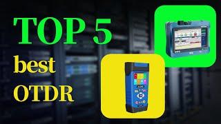 TOP 5 Best optical fiber OTDR in 2022