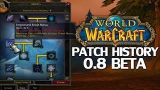 WoW Patch History: Patch 0.8 Beta