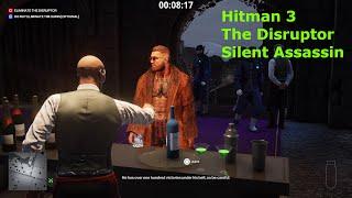 Hitman 3 | The Disruptor | Silent Assassin