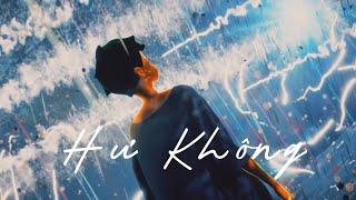 (xuân): Hư không - Kha // EP tình