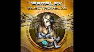 Perplex -  Electrodelic 2007 (Full Album)