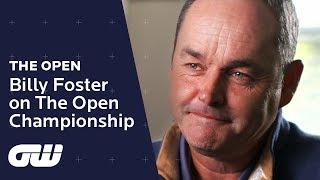 Billy Foster: "I'd Give It All for One Claret Jug" | The Open Championship 2018