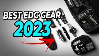 The BEST EDC Gear 2023