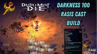 Darkness 100 Merris Rasis Cast Build Guide | Death Must Die!