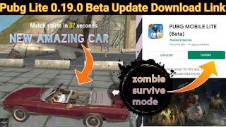Pubg Lite 0.19.0 Beta Update Download Link | Pubg Lite zombie mode update | Pubg Lite 0.19.0 update