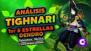 ANALISIS de TIGHNARI  Talentos, Constelaciones, Skills - Genshin Impact