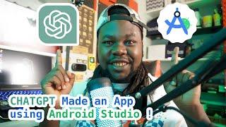 CHATGPT Made an App using Android Studio !