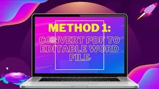 Best Ways to Convert PDF to Editable Word File