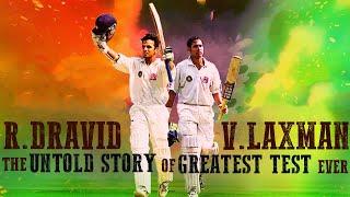 The Miracle of Kolkata 2001 - The Untold Tale I Dravid & Laxman I 20th Anniversary Special - Inspire