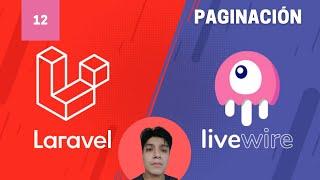 12 - Paginación - Aprende Laravel Livewire desde cero