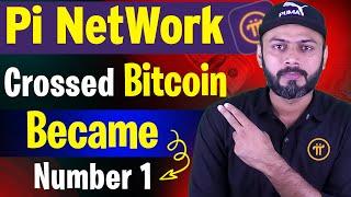 Pi Network Number 1 | Crossed Bitcoin | Pi Network Updates | Pi Updates Today | Pi Coin | digizon