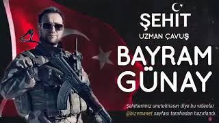 Şehit Bayram GÜNAY