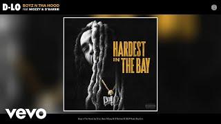 D-Lo - Boyz n Tha Hood (Official Audio) ft. Mozzy, D'Barbie