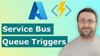 Effortlessly Implement Service Bus Queue Triggers!