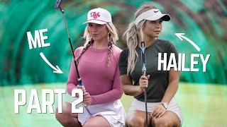 Hailey vs Gabi golf match (part 2)