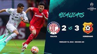 Champions Cup | Toluca 2-3 Herediano | Round One ConcaChampions 2024