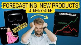 Forecasting Sales for New Products: Step-by-Step Guide (Fashion, Innovations, Financial...)