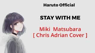 Stay With Me - Miki Matsubara (Lirik Lagu) TikTok Lagu Jepang Viral (Chris Andrian Cover)