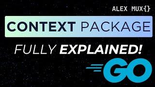 Golang Context Package: It's More Than You Think!