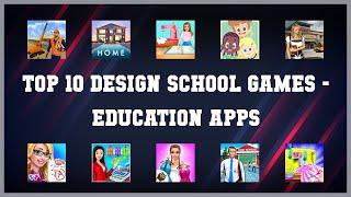 Top 10 Design School Games Android App