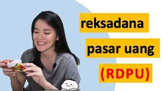 RD Pasar Uang | Reksadana eps. 6