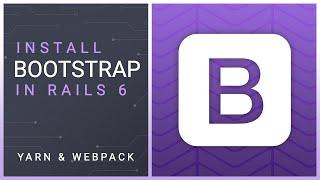 Rails 6 Bootstrap Install