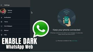 How to Enable Dark Mode on WhatsApp Web Version