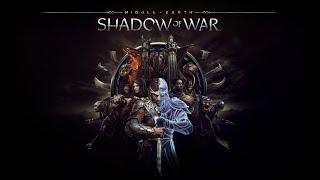 Middle Earth: Shadow of War [RUS, без комментариев]. Часть 1: Новое кольцо.