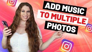 How To Add Music To Multiple Photos on Instagram (IG Album Tutorial)