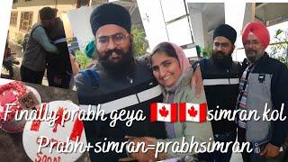 Finaly chale geya canada #prabhsimran  simran nu prabh mil geya #24