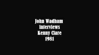 John Wadham interviews drummer Kenny Clare