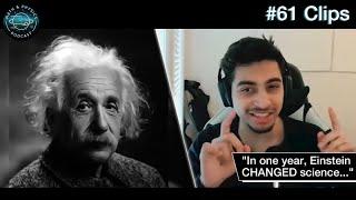 Albert Einstein and 1905, His Year of Miracles - Ep 61 Clips