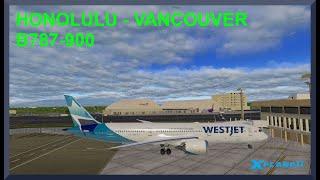 Honolulu (PHNL) to Vancouver (CYVR) | Boeing 787-900 Dreamliner | X-Plane 11