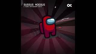 Sussus Moogus (2 YEARS ANNIVERSARY REMIX) - VS Impostor V4