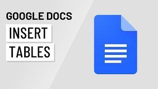 Google Docs: Inserting Tables