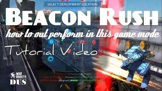 War Robots - Beacon Rush | How to Out Perform in Beacon Rush mode