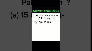 SCO summit 2024 pakistan ||Current Affairs Today || current affairs