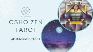 AIŠKUMO MEDITACIJA SU OSHO ZEN TAROT - 2024 kovas