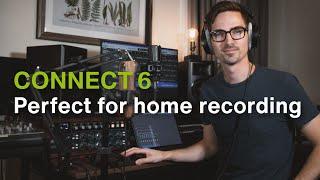 CONNECT 6 - The perfect audio interface for home recording.