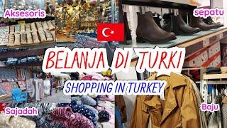 Belanja di Antalya Turki | Shopping in Antalya Turkey #shoppingseries01