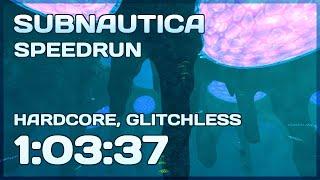 Subnautica Speedrun - Glitchless Hardcore - 1:03:37 [Former WR]